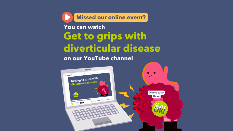 Guts UK promo: Watch “Get to grips with diverticular disease” on YouTube, featuring cartoon Diverticular Dave.